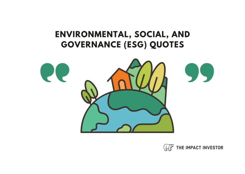 Environmental, Social, and Governance (ESG) Quotes