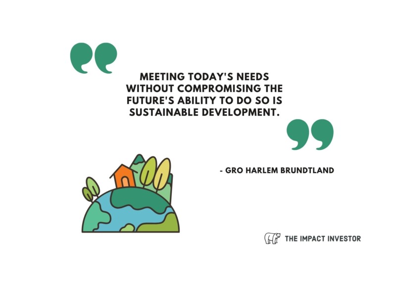 Gro Harlem Brundtland Sustainability Quotes