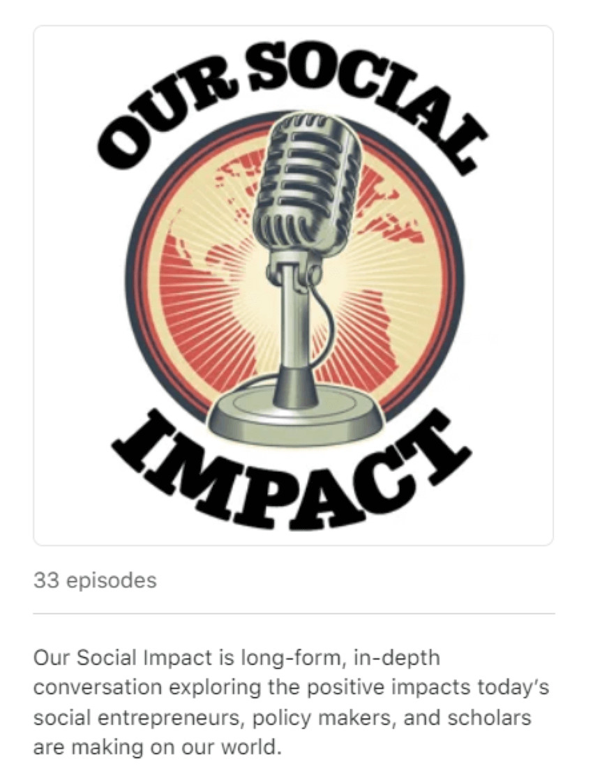 Our Social Impact Podcast