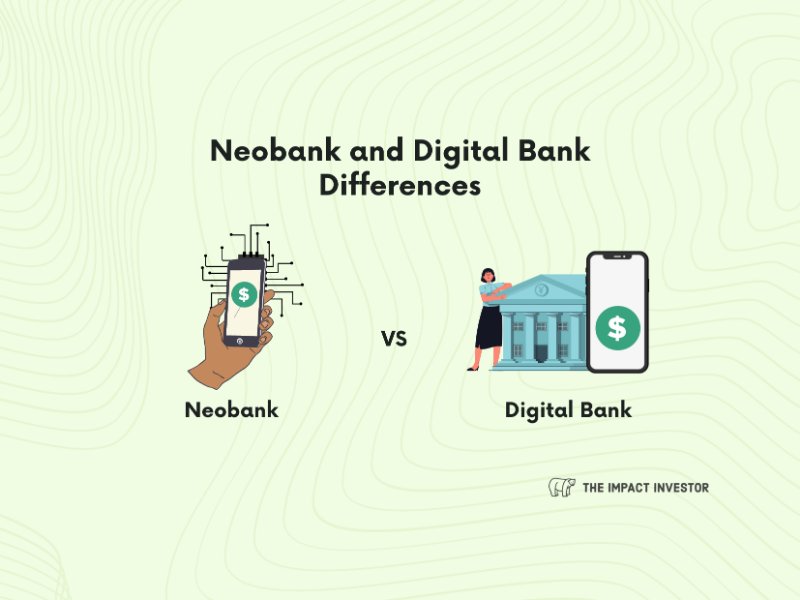 Neobank vs Digital Bank Differences