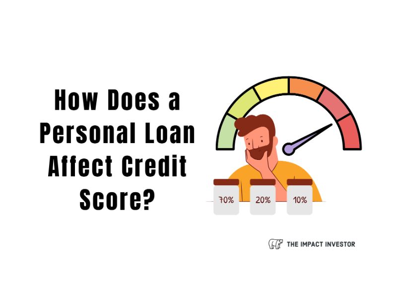 How Does a Personal Loan Affect Credit Score? Graphics