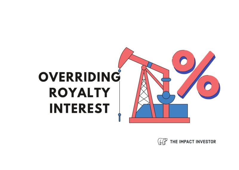 Overriding Royalty Interest