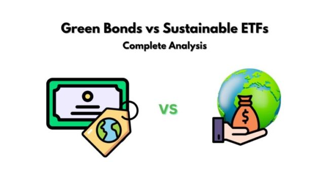 Green Bonds vs Sustainable ETFs: Complete Analysis