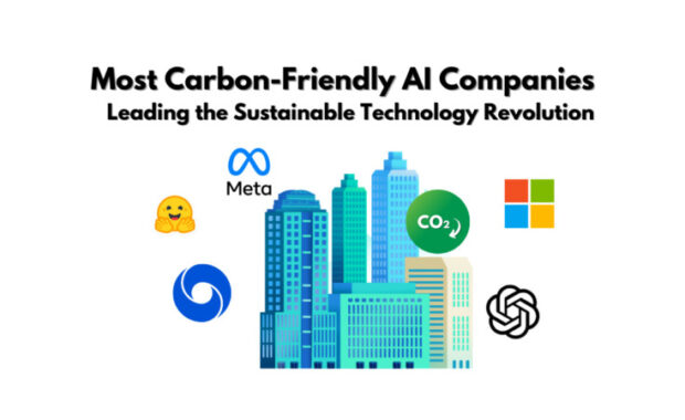 Most Carbon-Friendly AI Companies Leading the Sustainable Technology Revolution
